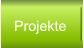 Projekte